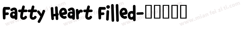 Fatty Heart Filled字体转换
